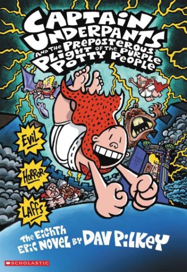 Picture of Captain Underpants and the Preposterous Plight of the Purple Potty People