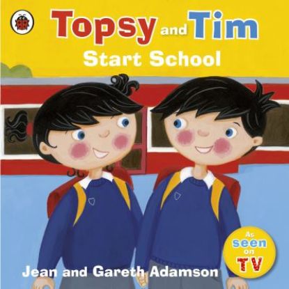 Picture of Topsy & Tim Start School  