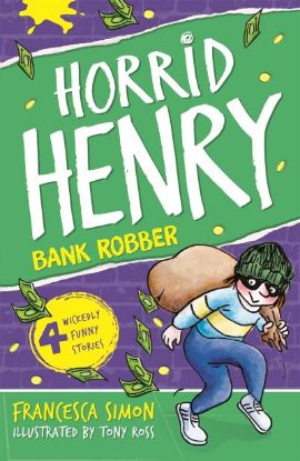 Picture of Horrid Henry Robs the Bank