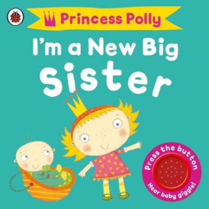 Picture of Im  A New Big Sister Board Book