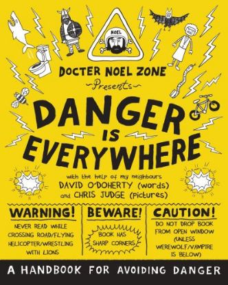 Picture of Danger Is Everywhere