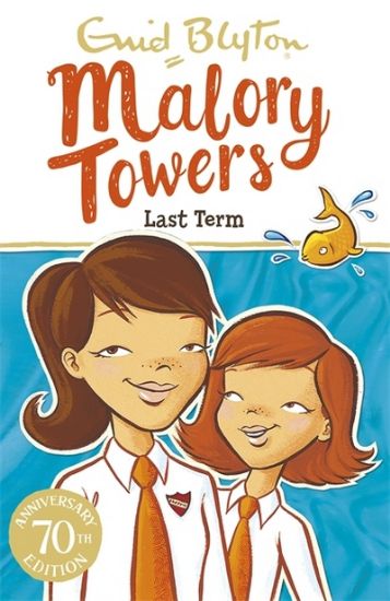 Picture of Malory Towers 6 Last Term 