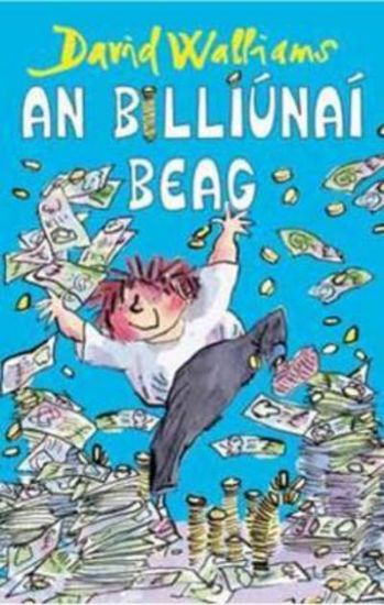 Picture of Billionaire Boy (As Gaeilge) An Billiúnaí Beag 