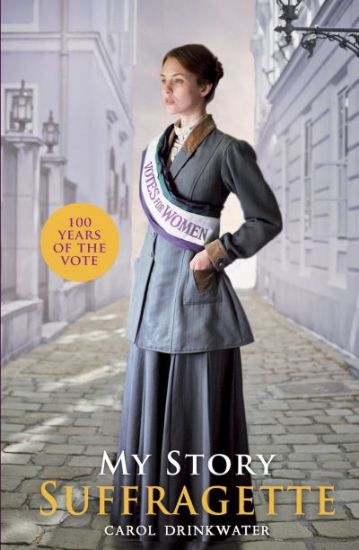 Picture of My Story Suffragette (Centenary Ed) 
