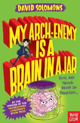 Picture of My Arch Enemy Is A Brain In A Jar 