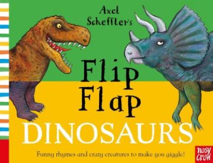 Picture of Axel Scheffers Flip Flap Dinosaurs Board Book