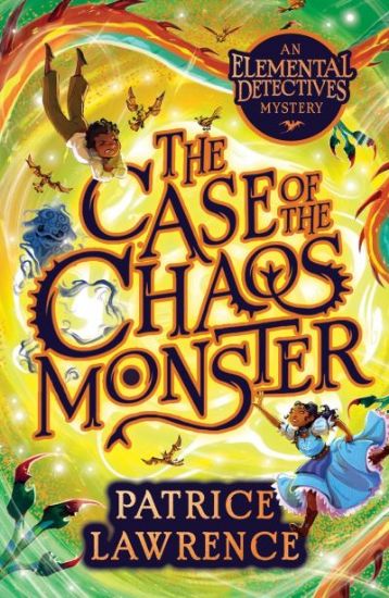 Picture of Case of the Chaos Monster: an Elemental Detectives Adventure