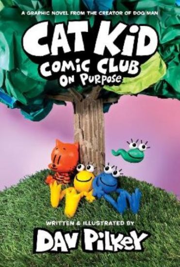 Picture of Cat Kid Comic Club: On Purpose (Bk 3) 