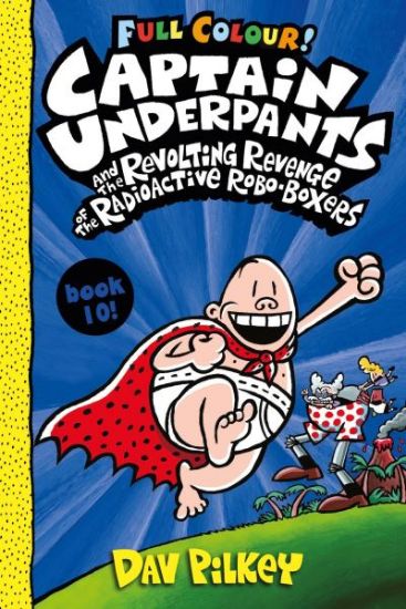 Picture of  Captain Underpants and the Revolting Revenge of the Radioac