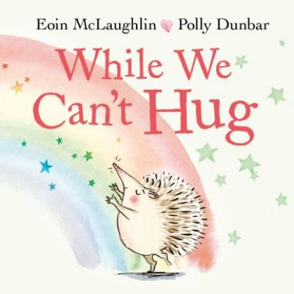 Picture of While We Cant Hug Board Book
