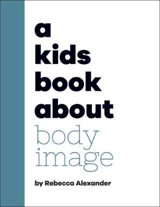 Picture of Kids Book About Body Image 