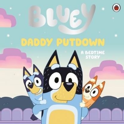 Picture of Bluey daddy putdown