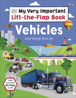 Picture of My Very Important Lift The Flap Book Vehicles And Things Tha