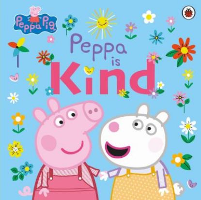 Picture of Peppa Is Kind 