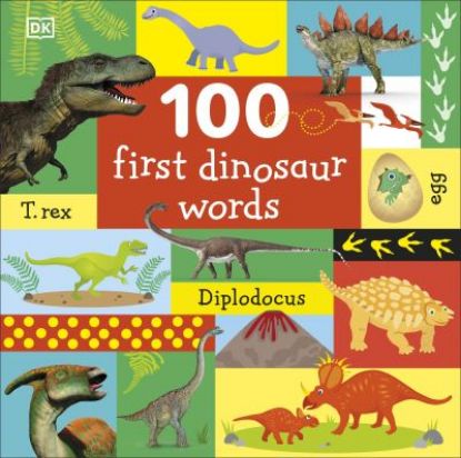 Picture of 100 First Dinosaur Words Board Book