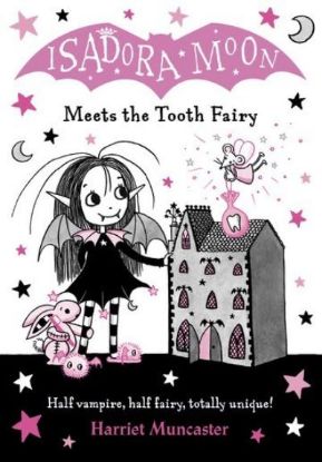 Picture of Isadora Moon And The Tooth Fairy (Bk 13) 