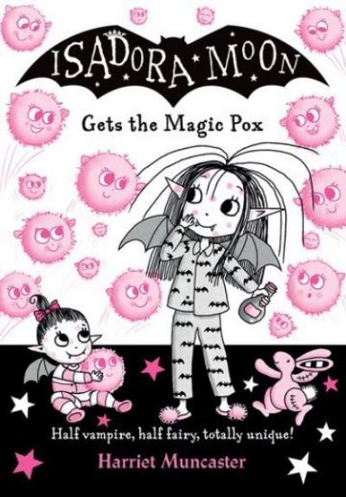 Picture of Isadora Moon Gets The Magic Pox (Bk 15) 