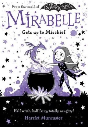 Picture of Mirabelle Gets Up To Mischief (Book 1) 