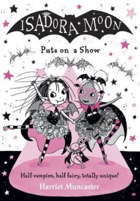 Picture of Isadora Moon Puts On A Show (Bk 10)