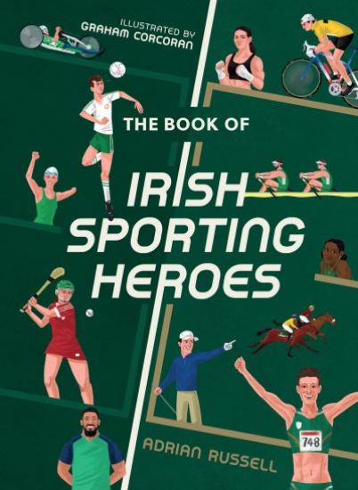Picture of Book Of Irish Sporting Heroes 
