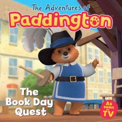 Picture of Adventures Of Paddington The Book Day Quest 