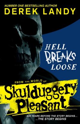 Picture of Skulduggery Pleasant Hell Breaks Loose 