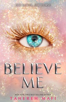 Picture of Believe Me Shatter Me 