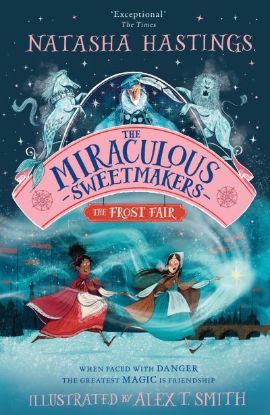 Picture of Miraculous Sweetmakers The Frost Fair 