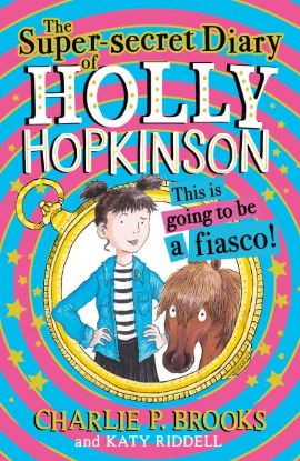 Picture of Holly Hopkinson 1 -The Super Secret Diary Of Holly Hopkinson