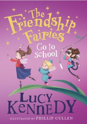 Picture of Friendship Fairies Go To School 
