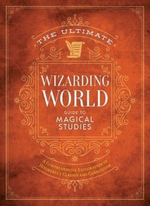Picture of Ultimate Wizarding World Guide To Magical Studies 