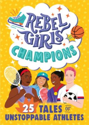 Picture of Rebel Girls Champions 