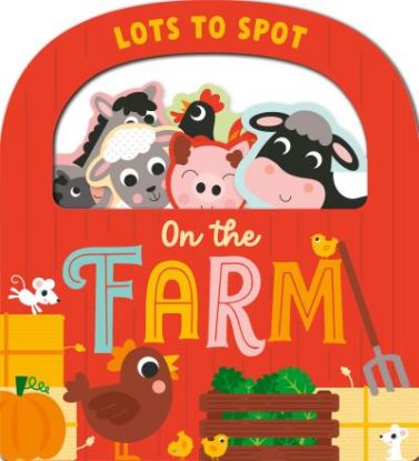 Picture of Lots To Spot On The Farm Board Book