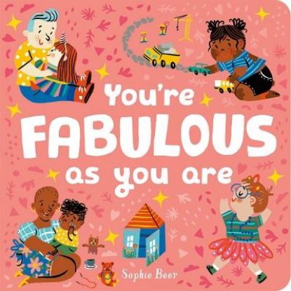 Picture of Youre Fabulous As You Are Board Book