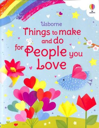 Picture of Things to Make and Do for People You Love 