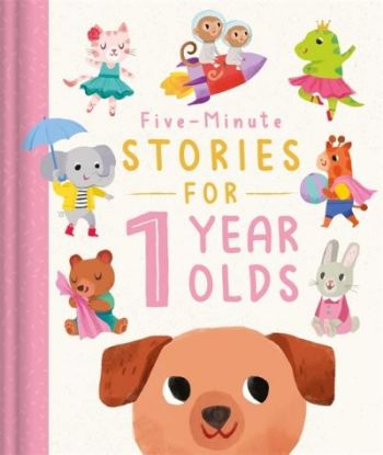 Picture of Young Storytime Five Minute Stories For 1 Year Olds 