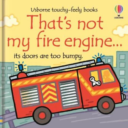 Picture of Thats Not My Fire Engine Board Book