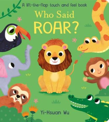 Picture of Who said roar?