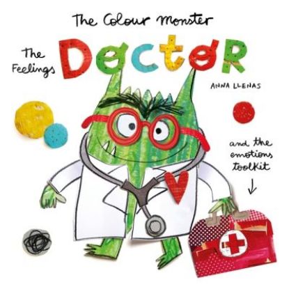 Picture of Colour Monster The Feelings Doctor And The Emotions Toolkit