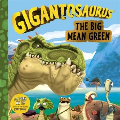 Picture of Gigantosaurus The Big Mean Gre