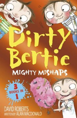 Picture of Dirty Bertie Mighty Mishaps 