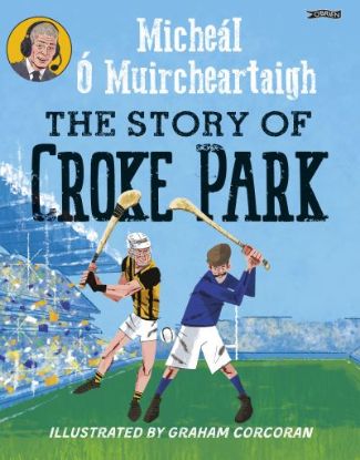 Picture of Story Of Croke Park 