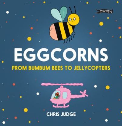 Picture of Eggcorns From Bumbum Bees to Jellycopters 