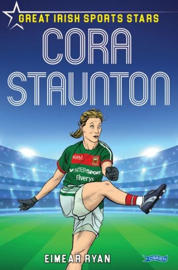 Picture of Cora Staunton Great Irish Sports Stars 