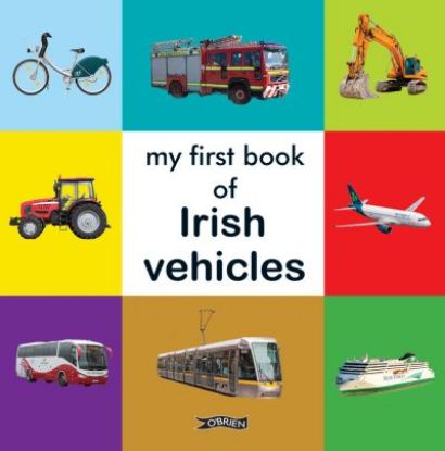 Picture of My First Book of Irish Vehicles Board Book