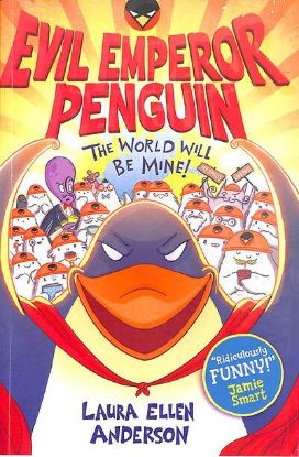 Picture of Evil Emperor Penguin: The World Will Be Mine! 