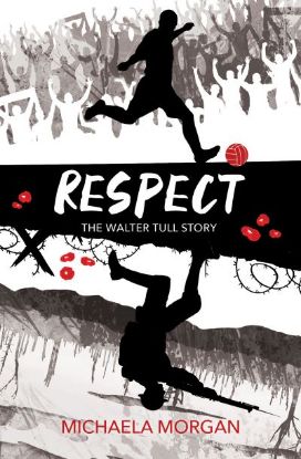Picture of Respect - The Walter Tull Story(Barrington Stokes)