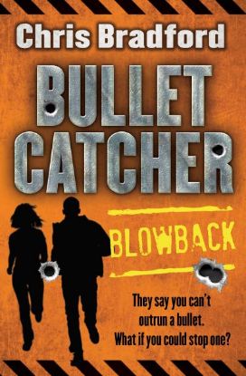 Picture of Bullet Catcher - Blowback(Barrington Stokes)