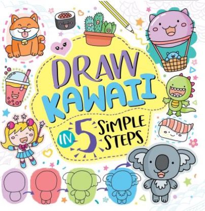 Picture of Draw Kawaii in Five Simple Steps 