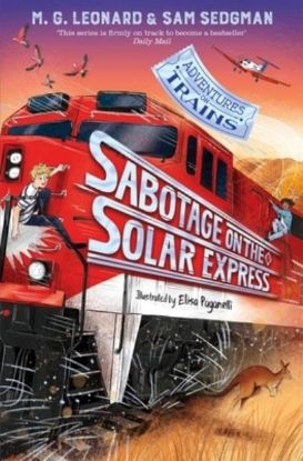 Picture of Sabotage On The Solar Express(Adventures on Trains 5) 
